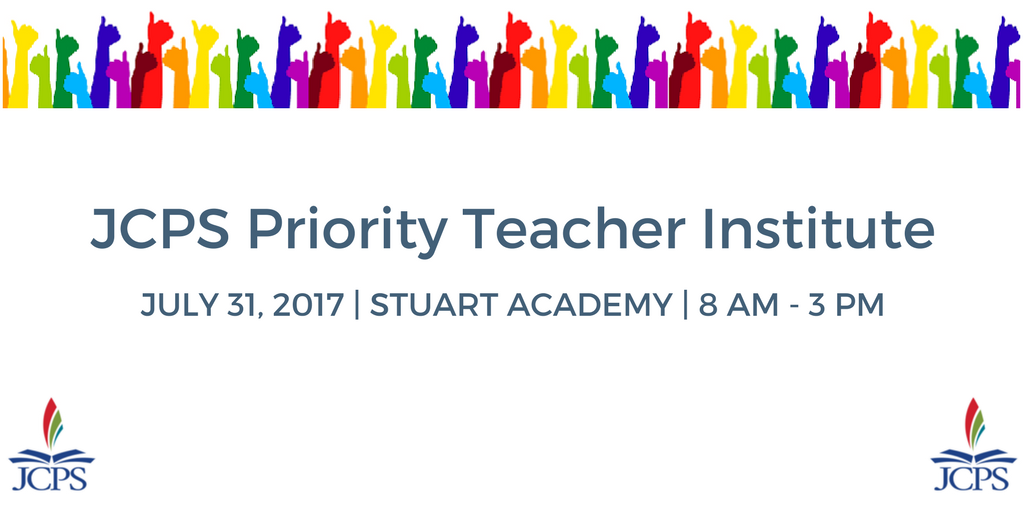 JCPSPTI's tweet photo. The Priority Teacher Institute is back on July 31st at @StuartAcademyKY Register here: https://t.co/JnW0n7ekuU https://t.co/BHJub9jvzI