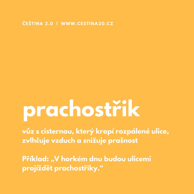 cestina20's tweet photo. Dรญky za kaลพdรฝ novรฝ prachostลik! #slovodne https://t.co/K3vsTZClDq