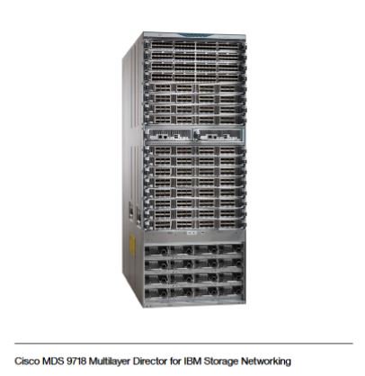 MarvRogers's tweet photo. Cisco MDS 9718 Multilayer Director for IBM Storage Networking https://t.co/2htgfN7o0D https://t.co/diPHVYEVfs