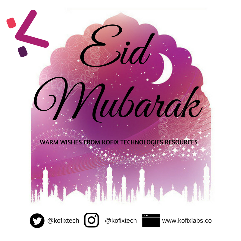 kofixtech's tweet photo. Whoot what? Eid al fitr is approaching ! Eid Mubarak to all our Muslim friends in the world ! https://t.co/cgL7TEA8Ob