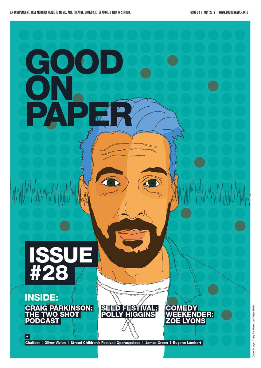 GoodOnPaper_'s tweet image. Issue #28 July 2017 on our way to the printer&apos;s and available from our stockists on Friday! goodonpaper.info/stockists