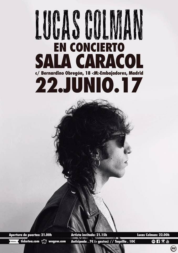 histericasgrab's tweet image. #lucascolman el 22/06 en la #salacaracol de Madrid, presentando su primer disco de título homónimo. No digo más: rock and roll del bueno