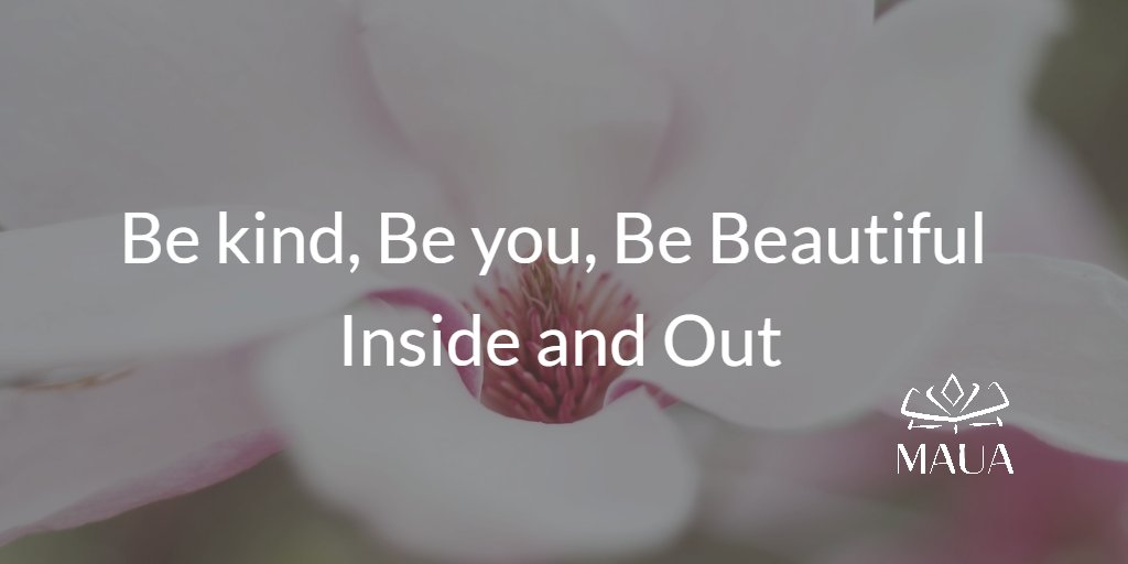 MauaSkin's tweet photo. Be kind, Be you, Be Beautiful Inside and Out https://t.co/XWhGKDiDgS   #MAUAMoments #MauaSkin #BeYOUtiful https://t.co/09lfUz2pGM