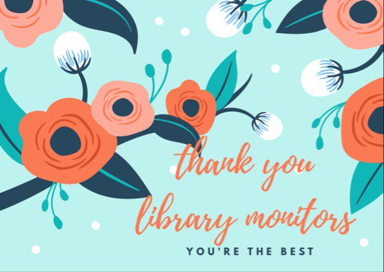 ph_library's tweet photo. I've had the best, truly dedicated, totally hilarious library monitors this year! TY for all of your hard work! https://t.co/h4mYAYdsL6