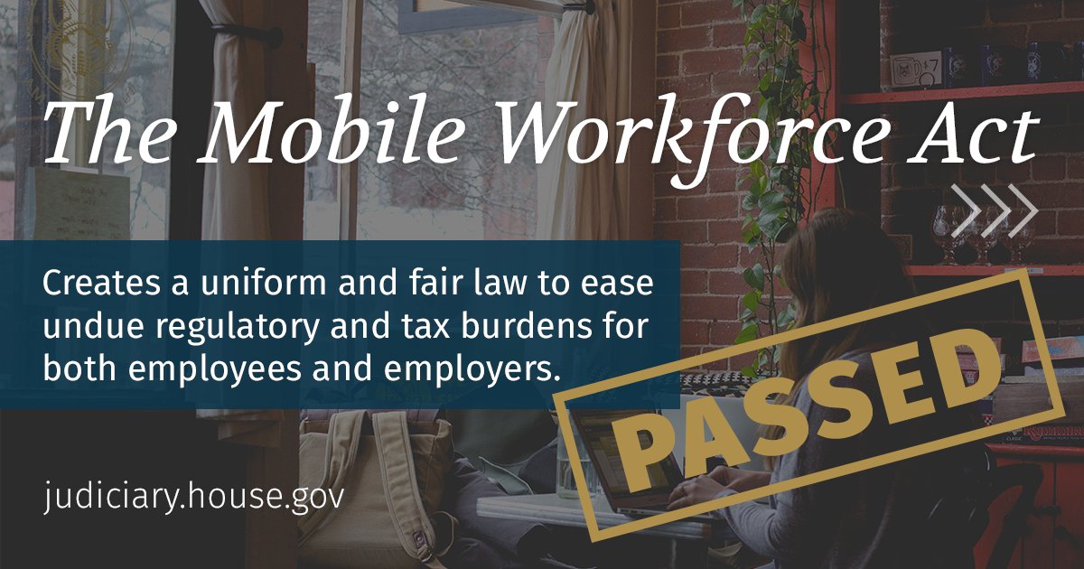 JudiciaryGOP's tweet photo. .@RepGoodlatte Praises Passage of #MobileWorkforce to Simplify Regulations for Employees Working Across State Lines: https://t.co/K0zhSr3XOX https://t.co/a2YtImezPv