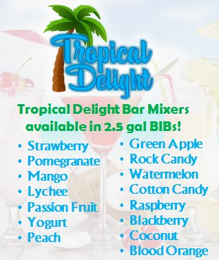 AlsBeverageCo's tweet photo. Tropical Delight bar mixers come in a variety of flavors and are available in 2.5 gallon BIB's! 

#bartenders #barmixers #cocktails https://t.co/ajCCjZu8BI