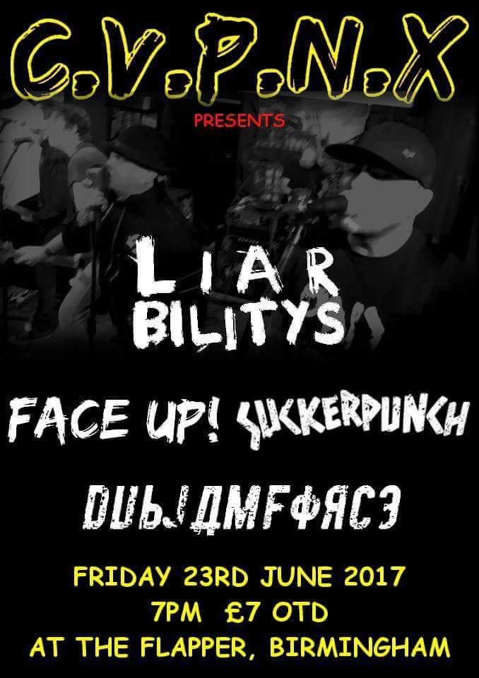 TheLiarbilitys's tweet photo. This Friday at @TheFlapperBrum with #Faceup @suckerpunch_77 and #Dubjamforce presented by #cvpnx. Do it https://t.co/XmItro7jwd