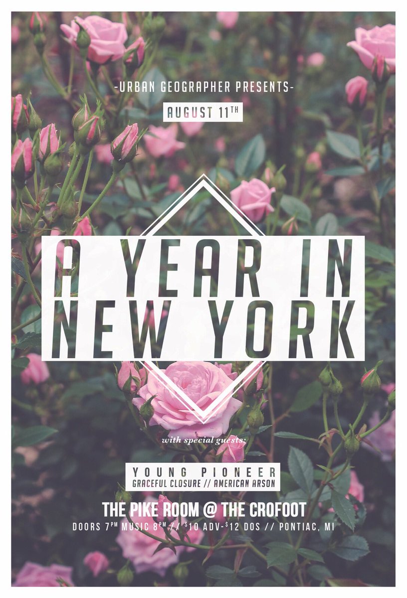 🎙URBAN GEOGRAPHER (@urban_geo) on Twitter photo WE'RE BACK! Come see <a href="/ayearinnewyork/">A Year in New York</a> play with @YoungPioneerMI <a href="/gracefulclosure/">na</a> and <a href="/AmericanArson/">American Arson</a> on Aug 11 at <a href="/TheCrofoot/">The Crofoot</a> WE'RE BACK! Come see <a href="/ayearinnewyork/">A Year in New York</a> play with @YoungPioneerMI <a href="/gracefulclosure/">na</a> and <a href="/AmericanArson/">American Arson</a> on Aug 11 at <a href="/TheCrofoot/">The Crofoot</a>