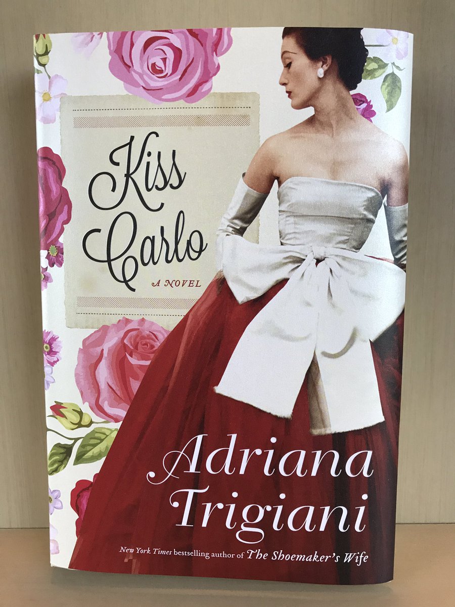 #Beautiful #Cover for #AdrianaTrigiani's #Wonderful #NewBook #KissCarlo! #NewReleaseTuesday #newbooks #newrelease #mustreads #bookcover