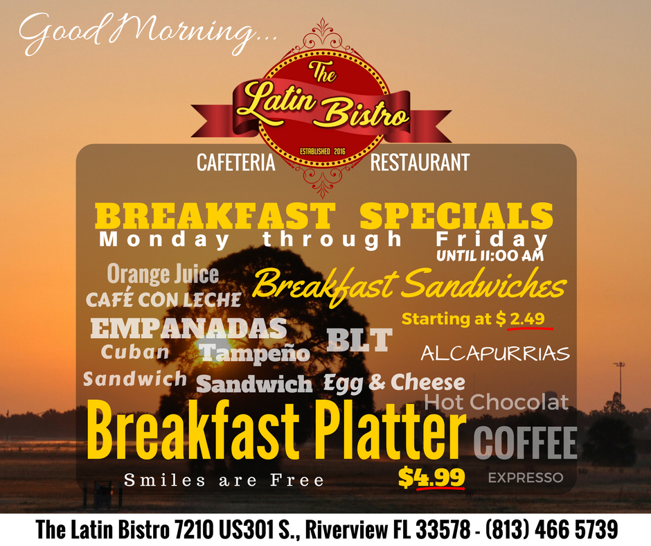 TheLatinBistro's tweet photo. BREAKFAST SPECIALS #thelatinbistro #breakfast #latinfood #us301 #tampaflorida #riverviewflorida #tampabay https://t.co/rjwTkzYNDw