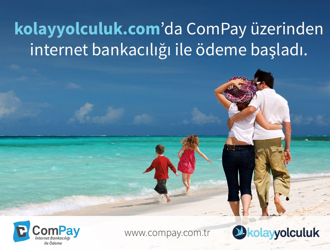 <a href="/KolayYolculuk/">Kolay Yolculuk</a> #ComPay üzerinden internet bankacılığı ile ödeme kabulüne başladi. Iyi tatiller :) #kolayodeme #eticaret #kolayyolculuk