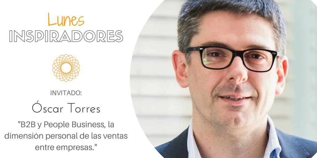 lunesinspirador's tweet photo. "#SoloB2B y People Business, la dimensión personal de #ventas entre #empresas" por Óscar Torres @otbbcn ¡Escúchalo! https://t.co/X3iEtD9QTO https://t.co/Uxa3fWGJM4