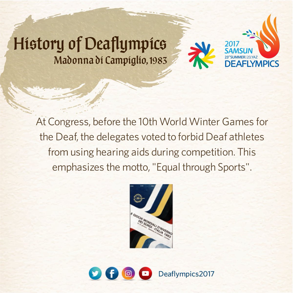 Let's continue to learn about the history of Deaflympics with Köln and Madonna di Campiglio. 🇩🇪🇮🇹  #Deaflympics2017