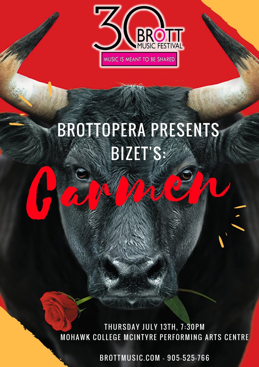 BrottMusicFesti's tweet photo. July 6 &amp; 13 the return of #BrottOpera! Tix available at https://t.co/UDQXgQIZIr or 905-525-7664. #brott #opera #HamOnt #Bizet #Carmen #MPAC https://t.co/TJ7aB5Wdzm