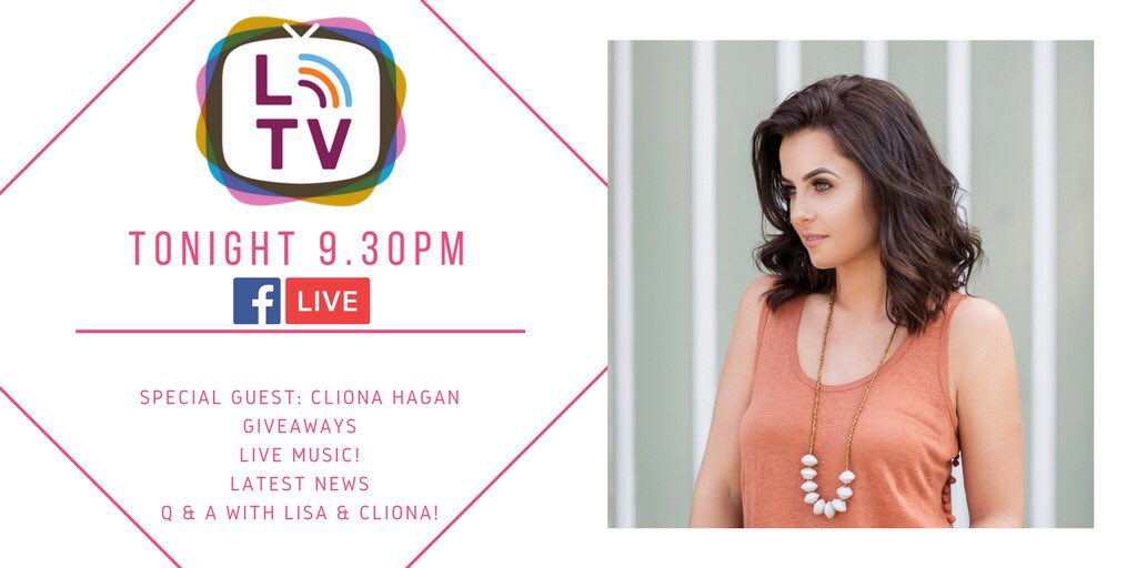 LisaMcHughx's tweet photo. LTV returns tonight 9.30pm FB Live 📺🙌 Tonight we are joined by @ClionaHagan !! Spread the word and get your questions &amp; song requests in 🙊😍 https://t.co/oti6YKHBFR