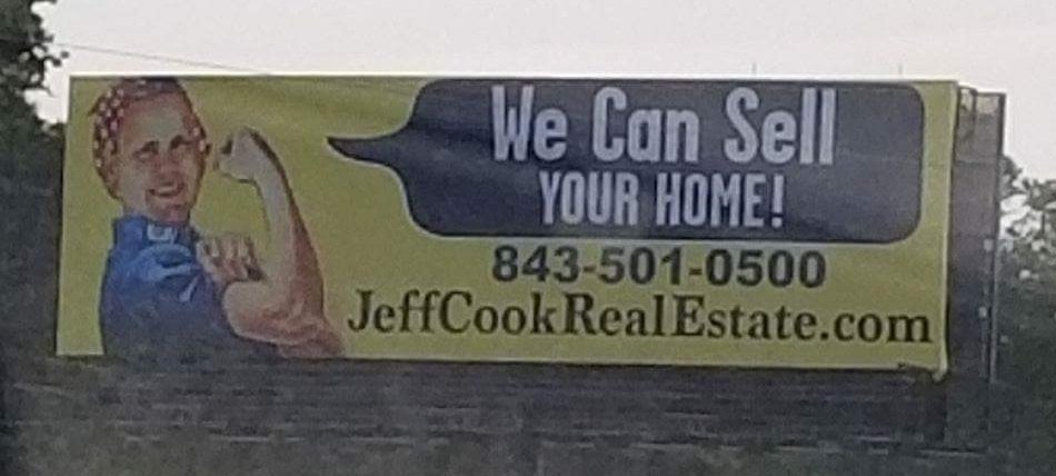 Charlestonion's tweet image. Why people choose to get so upset at every little thing baffles me. Currently this @JeffCookRE billboard is upsetting people.