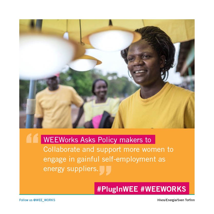 WEE_Works's tweet photo. #WeeWorks Asks policy makers to help more women be Self-employed energy suppliers #PlugIn @PA_EastAfrica @energia_org https://t.co/YFoGoEadXz