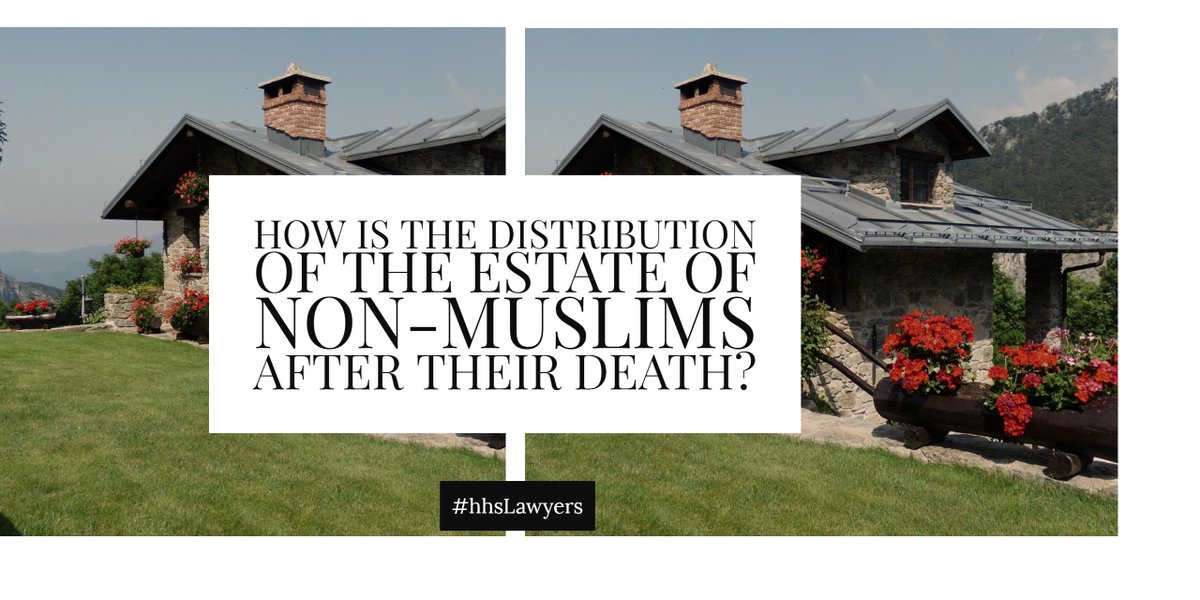 hhs_lawyers's tweet photo. How is the #distribution of the #estate of non-Muslims after their death?
https://t.co/BR8GXfCI7V

Plz RT.

#law #legal #dubai #UAE https://t.co/J2W5WFuHxU