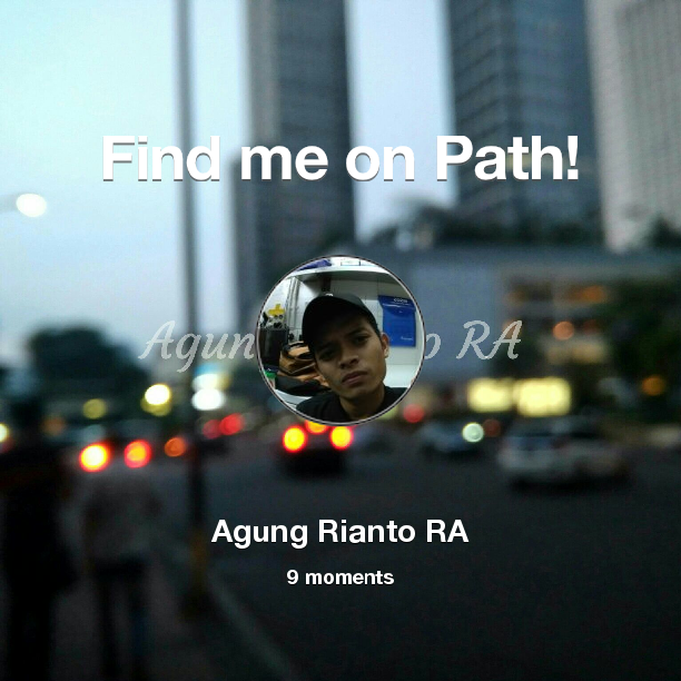 AgungRyan77's tweet photo. Find me on #Path now! Go to https://t.co/408OCvLpv6 https://t.co/jvi5RRMOFB