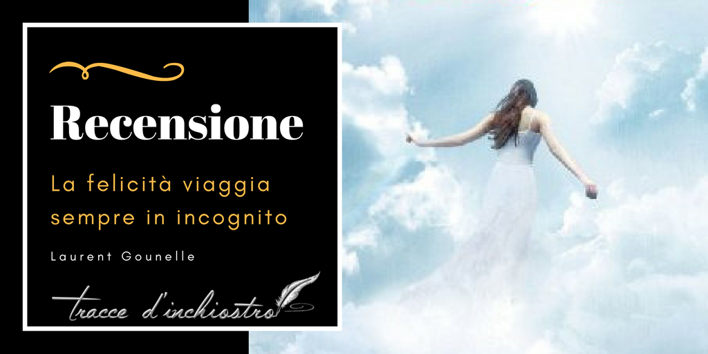 Traccedink's tweet photo. Nuova recensione sul blog:
https://t.co/Xkn6AH5Jwb
#traccedinchiostro @Sperling_Kupfer #laurentgounelle #lafelicitàviaggiasempreinincognito https://t.co/V9fKHQSEux