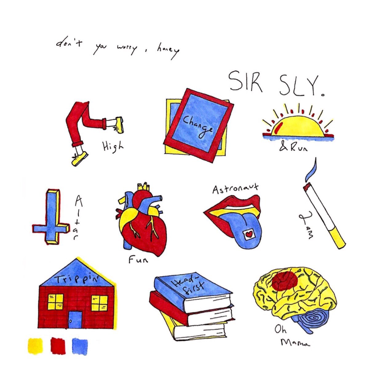 Jessica On Twitter Illustrations Of Each Song Off Sir Sly S Don T You Worry Honey A Brilliant Album Sirsly Sirlandonj Haydencoplen Suwito Https T Co 12mbixxgga Stream &run by sir sly from desktop or your mobile device. twitter