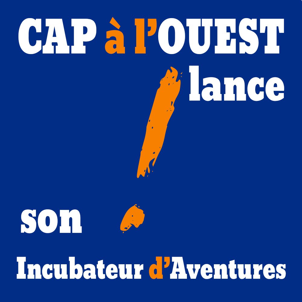 CAP à l'OUEST ! | Incubateur d'Aventures tweet media