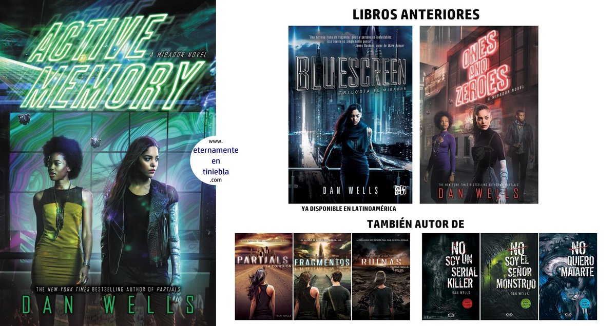 EEL_News's tweet photo. Portada revelada: #ActiveMemory, último libro de la trilogía #Mirador de @TheDanWells. Ya disponible en Latinoamérica el primero. https://t.co/yFl3v9KvEf