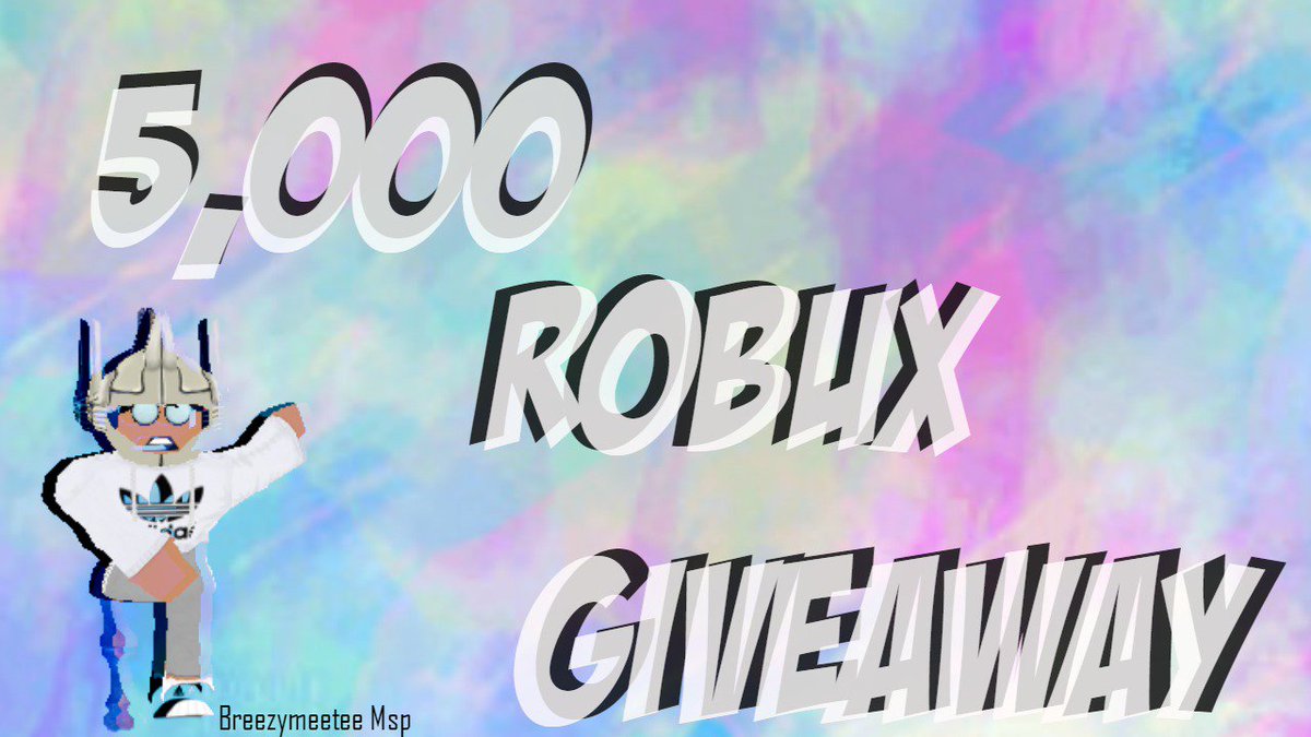 25k Robux Giveaway Pinned On Twitter 5000 Robux Giveaway Enter Now For A Chance To Be One Of The 5 Lucky Winners Https T Co L7xpodpggk Robuxgiveaway Robux Roblox Https T Co Knl80jkqzc - robux giveaway 2017