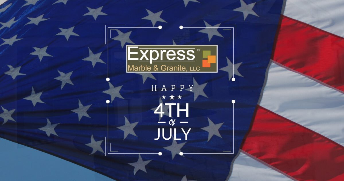 Happy #4thOfJuly from Express Granite! #4thOfJuly2017