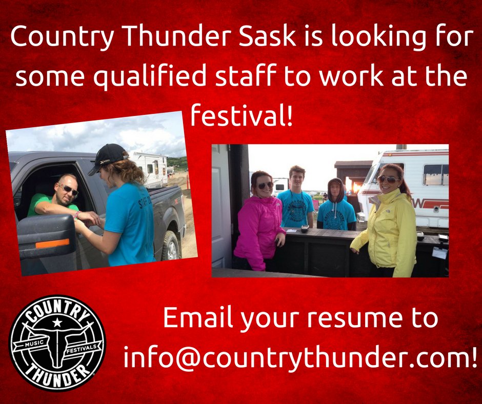 CCJsask's tweet image. Here&apos;s your chance to work at Country Thunder!
