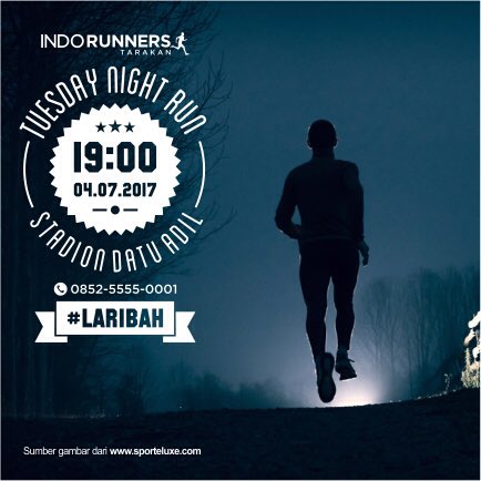 Tonight.. Join #IndoRunnersTRK 🏃🏻#LariBah #TarakanRunning <a href="/Tarakan_Promote/">Jembatan Bulan</a>