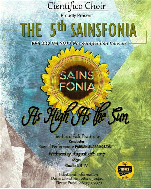 The 5th Sainsfonia, FPS XXV ITB 2017 Pre–Competition Concert | 30 Agst 2017 @ Studio UB TV, Mlg | Info 081217361420
