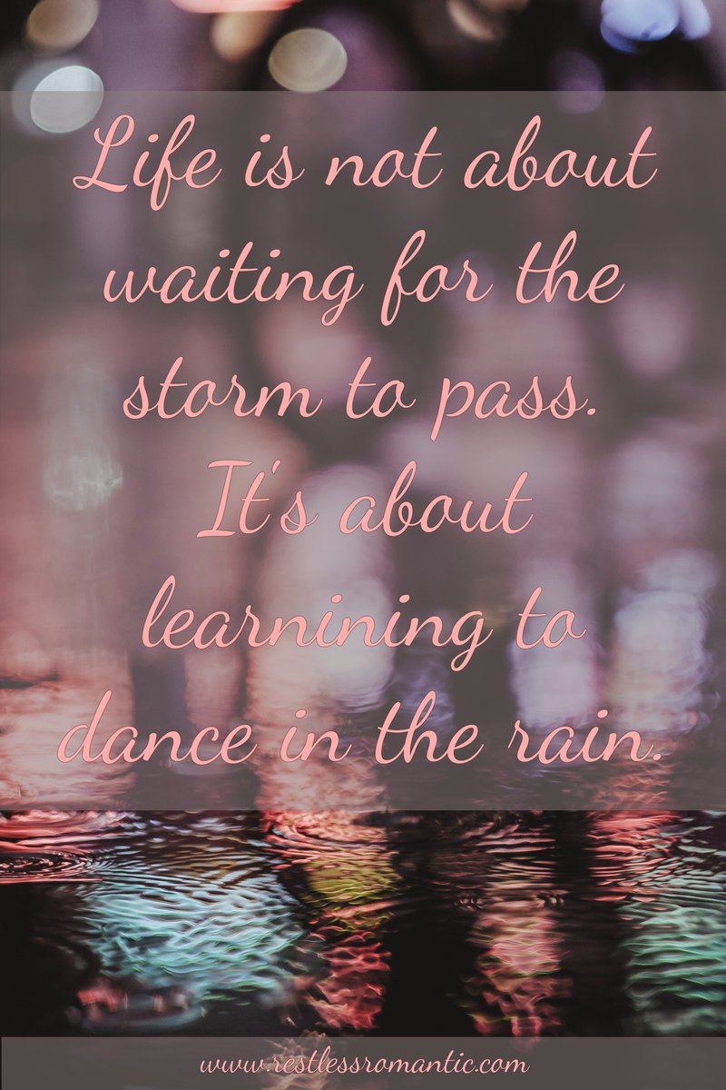 rstlessromantic's tweet photo. Face the storm with a smile! Break a leg! #Bestrong #shakealeg #danceaway #facethestorm #youcandoit #quote #quotes #quoteoftheday https://t.co/rilxipP3HF