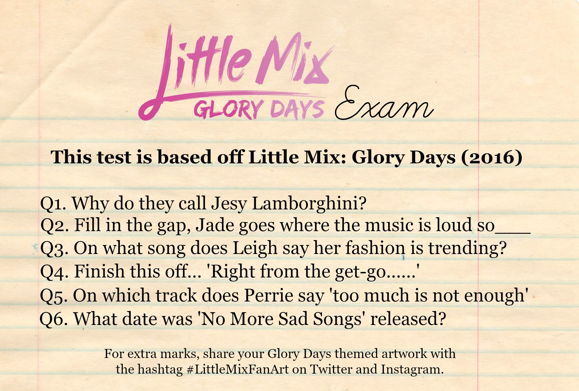 Little Mix on Twitter: "Do you reckon you know #GloryDays inside out? Give this one go…who can get full marks the quickest?📝🤓 LM HQ x https://t.co/DGU6qEjqUN https://t.co/sFxsbfKaHN" / Twitter