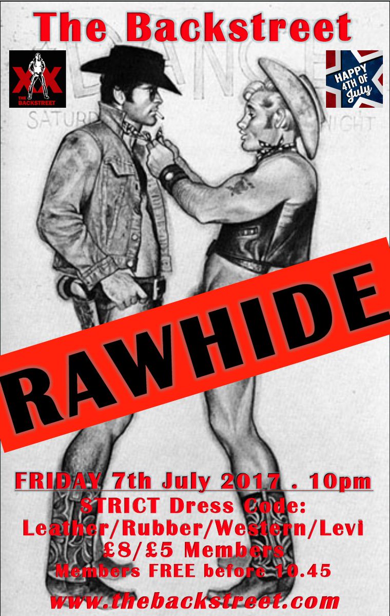 BackstreetE3's tweet photo. This Friday, BACKSTREET hosts RAWHIDE!
(**DressCode for this event ONLY; Leather &amp; Rubber - but also
hot’n’horny Western and Levi gear**) https://t.co/3asJdmfCIf
