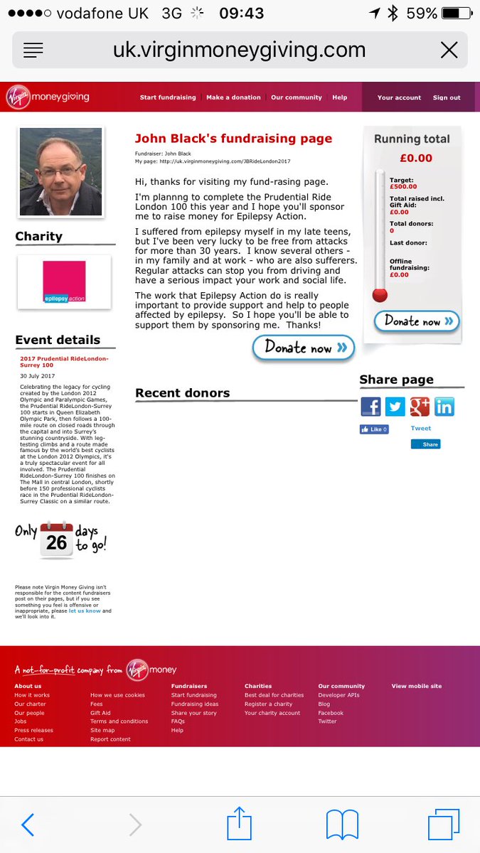 John Black (@jbblack0111) on Twitter photo I'm riding 100 miles to raise money for <a href="/epilepsyaction/">Epilepsy Action</a> on 30/07. Please visit uk.virginmoneygiving.com/JBRideLondon20… if you'd like to help. Thanks! I'm riding 100 miles to raise money for <a href="/epilepsyaction/">Epilepsy Action</a> on 30/07. Please visit uk.virginmoneygiving.com/JBRideLondon20… if you'd like to help. Thanks!