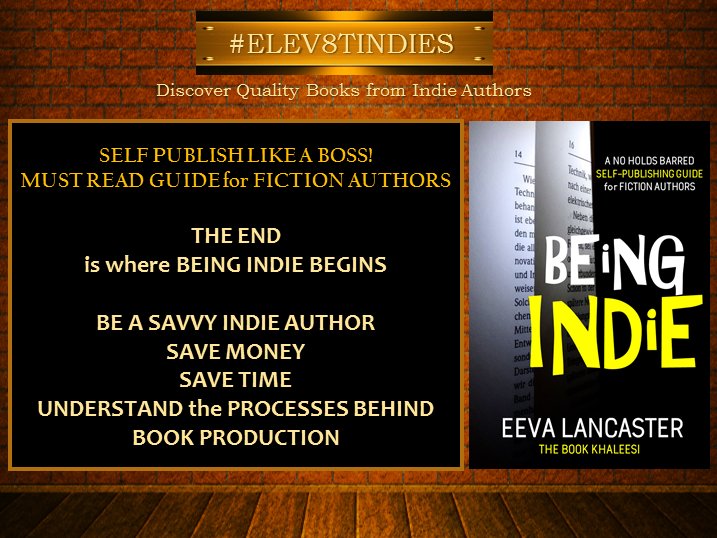 #RT #ELEV8TINDIES
#mustread #book for Indie Authors
From The Book Khaleesi, Eeva Lancaster
getbook.at/BEINGINDIE  #IARTG