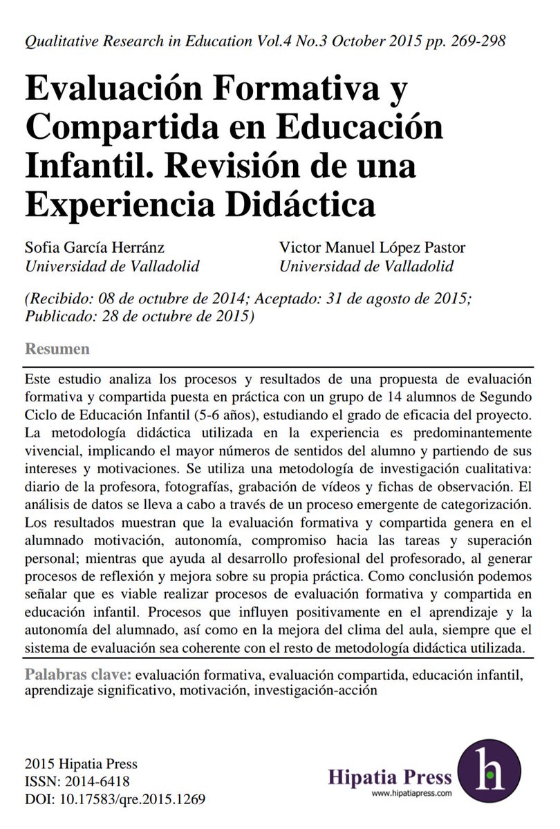 QRE, 4(3). García, S., &amp; López-Pastor, V.M. (2015). Evaluación Formativa y Compartida en Educación Infantil...

dx.doi.org/10.17583/qre.2…