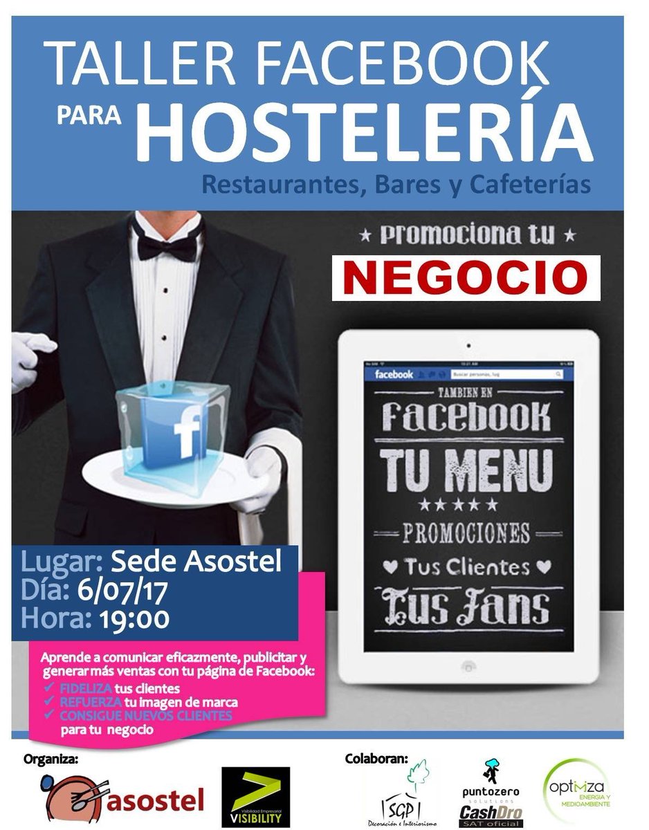 Aprende más sobre como gestionar FACEBOOK en tu negocio de Hostelería. inscribete en ASOSTEL Jaén.