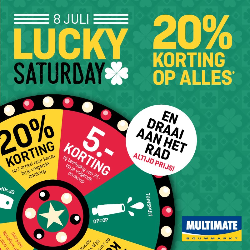 Aanstaande #zaterdag is het Lucky Saturday. 20% #korting op alles bij #Multimate!