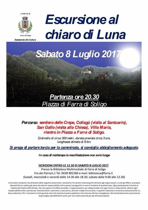 Escursione al chiaro di Luna, vi aspetto Sabato partenza alle 20.30 davanti il Municipio di Farra di Soligo