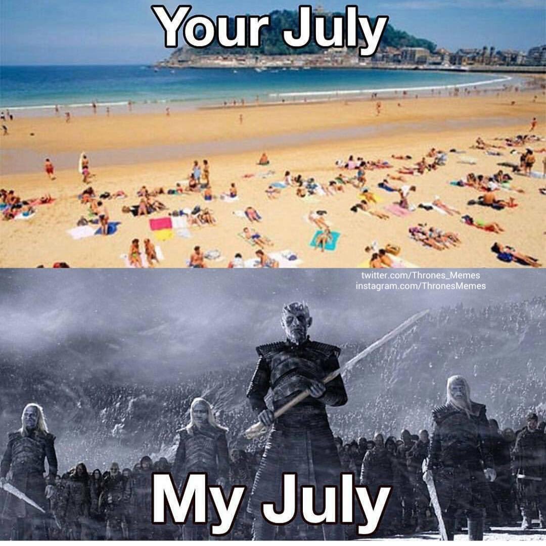 GameOfThroneFR's tweet photo. Chacun son mois de juillet https://t.co/9PhFHcWkQj