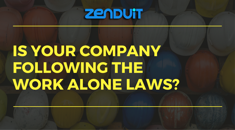 ZenduIT's tweet photo. Is Your Company Correctly Following the Work Alone Laws? https://t.co/ejQZyfmUqt #Workalone   #WorkaloneSafety #Fleet #WorkSafety https://t.co/4FJvS9S3y8