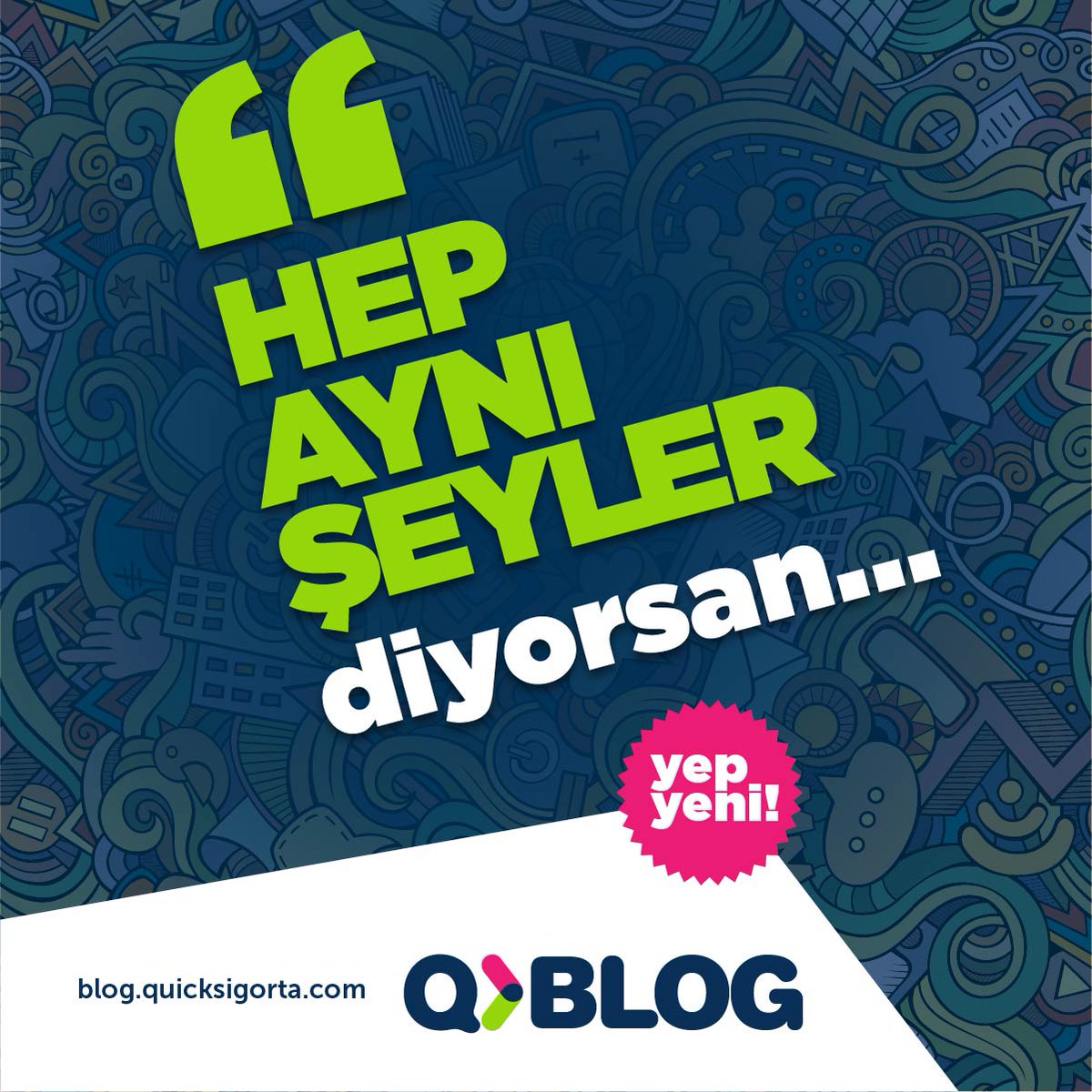 quicksigorta's tweet photo. "Hep aynı şeyler, hep aynı haberler" diyenler için "yepyeni" bir #QuickSigorta hizmeti, #QuickBlog yayında! 
👉 https://t.co/Mbl3i86UnF https://t.co/ZzwsMbbqk1