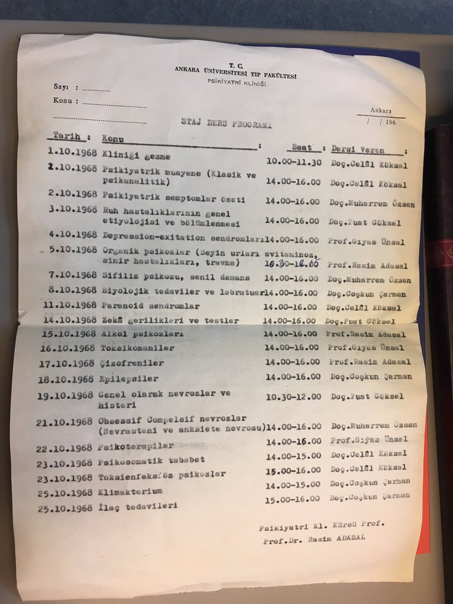 1968 yılına ait Ankara Tıp psikiyatri stajı ders programı. 50 yıl geçmiş üzerinden. Sahaftan çıktı; Rasim Adasal'ın kitabının arasından.