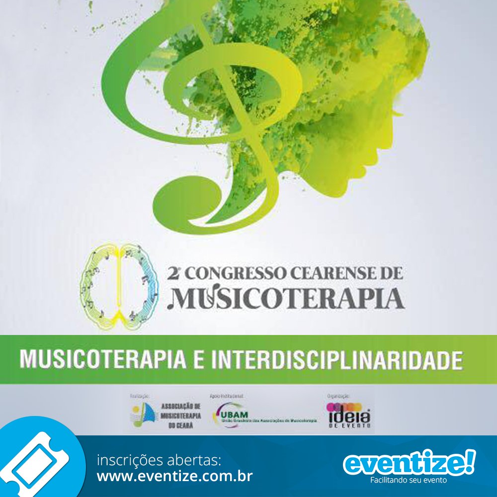 eventizebr's tweet image. Inscrições abertas p/o 2º Congresso Cearense de Musicoterapia. Info e goo.gl/aYRM5t  

#eventize #congresso #Musicoterapia