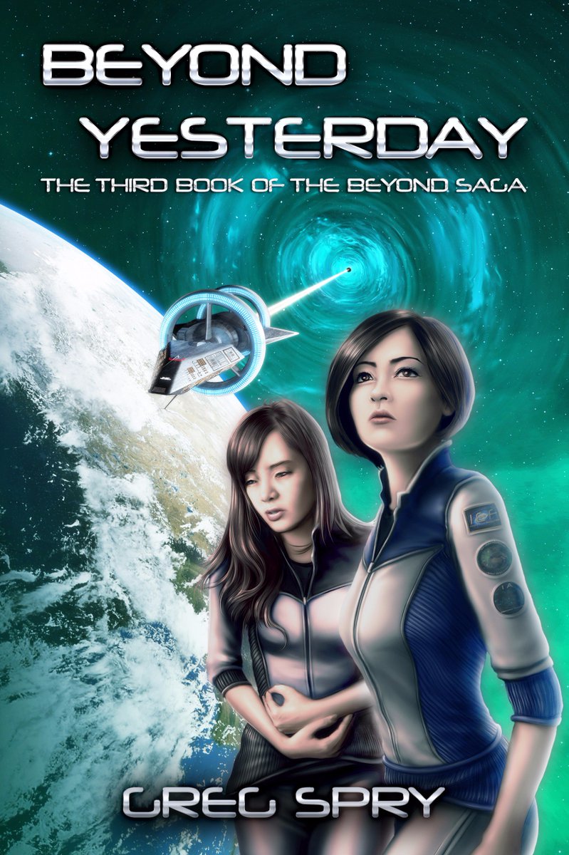 Take a perilous, one-way trip to the past. <a href="/BYesterdayBook/">Beyond Yesterday</a> (<a href="/BeyondSaga/">Beyond Saga</a> #3) is now available. #ScienceFiction #RRBC bit.ly/bydkdle