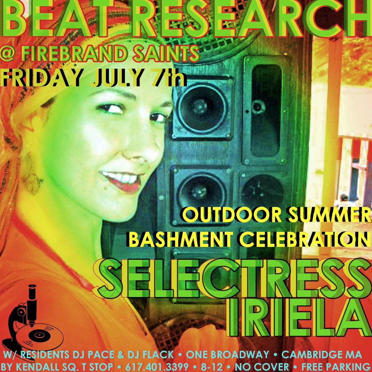 Iriela's tweet photo. 📣Outdoor #Summer #Bashment Beat Research party this Friday 8pm #Boston people! Spinning w/ #DJFlack #DJPace😎🙆♂️🎶💃🕺🥂🌞 #BeatResearch 🤓 https://t.co/k3tMisXtkE