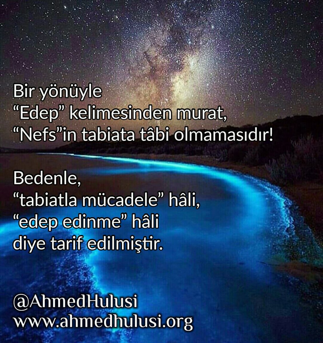 'EDEP', NEFSİN TABİATA 
TABİ OLMAMASIDIR!