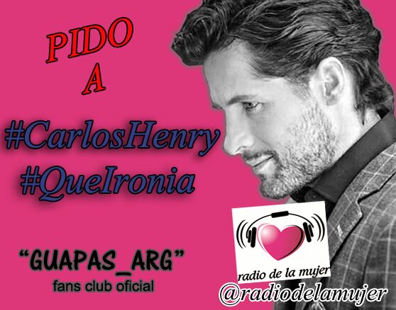 ClubGuapas_Arg's tweet photo. Hola💋@radiodelamujer nos gustaría pedir el tema de #CarlosHenryMx #QueIronia Muchas Gracias @ClubGuapas_Arg https://t.co/00nRPzB4zE